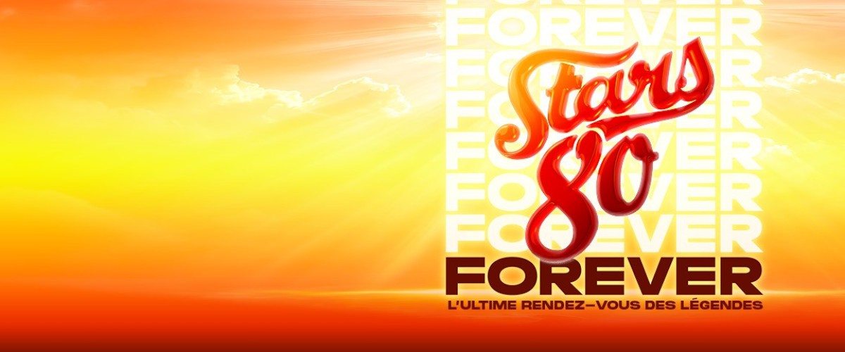 Stars 80 : Forever